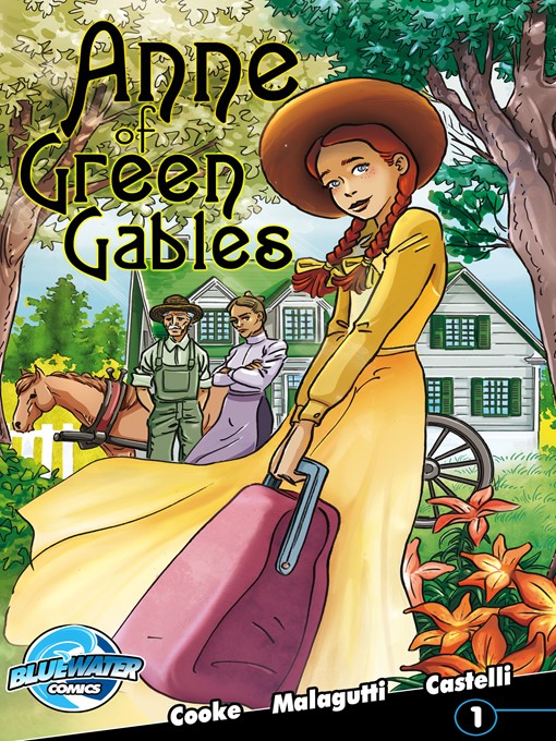 C. W. Cooke创作的Anne of Green Gables, Issue 1作品的详细信息 - 可供借阅